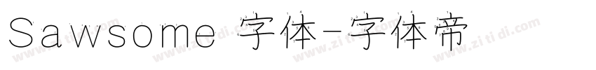 Sawsome 字体字体转换